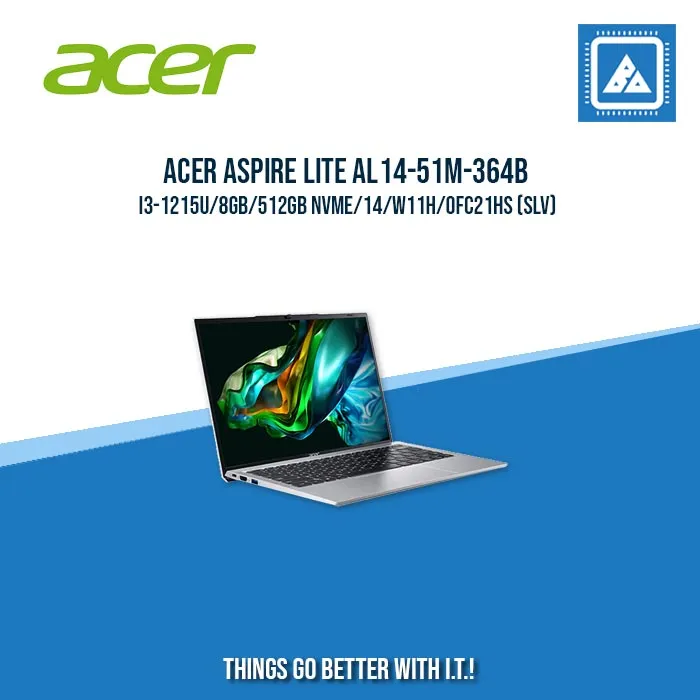 ACER ASPIRE LITE AL14-51M-364B I3-1215U/8GB/512GB NVME | BEST FOR STUDENTS LAPTOP